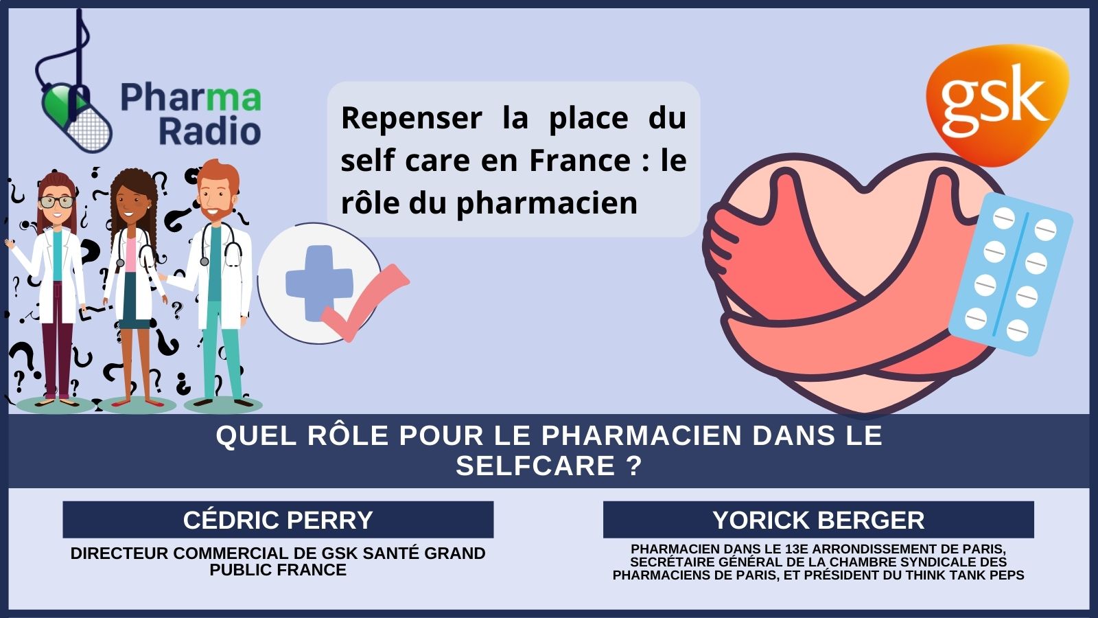 Quel rôle pour le pharmacien dans le selfcare ?
